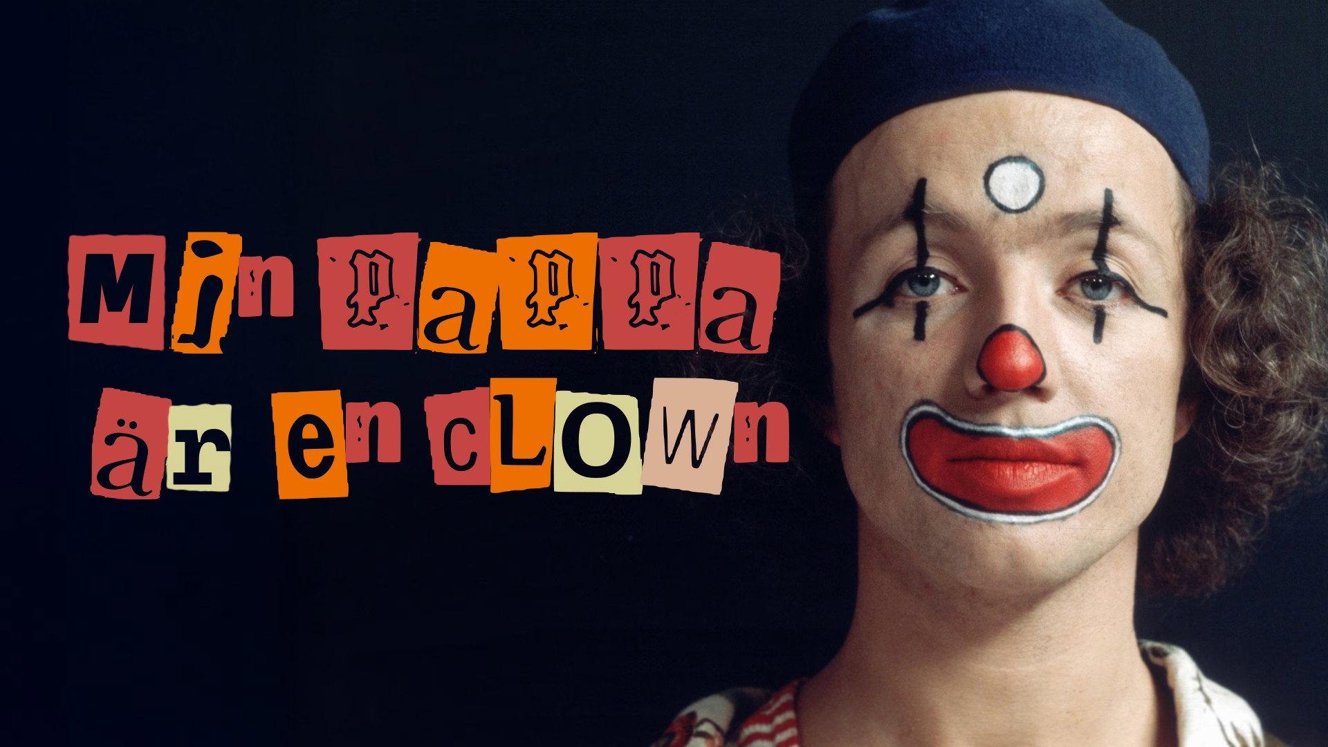 Min pappa är en clown