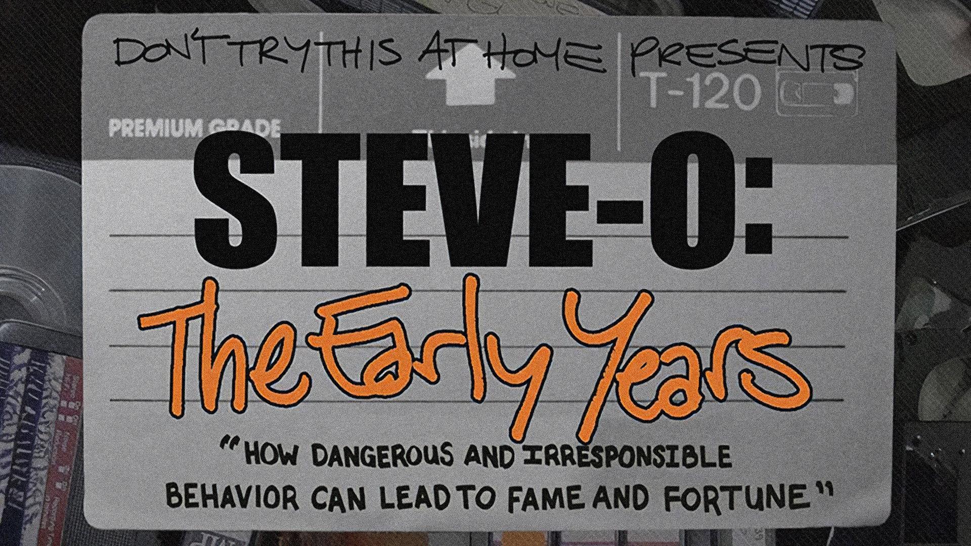 Steve-O: The Early Years