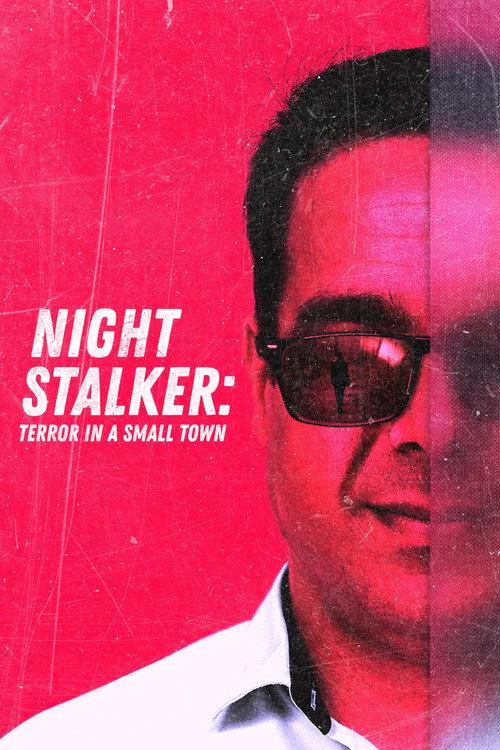 Night Stalker: Terror in a Small Town