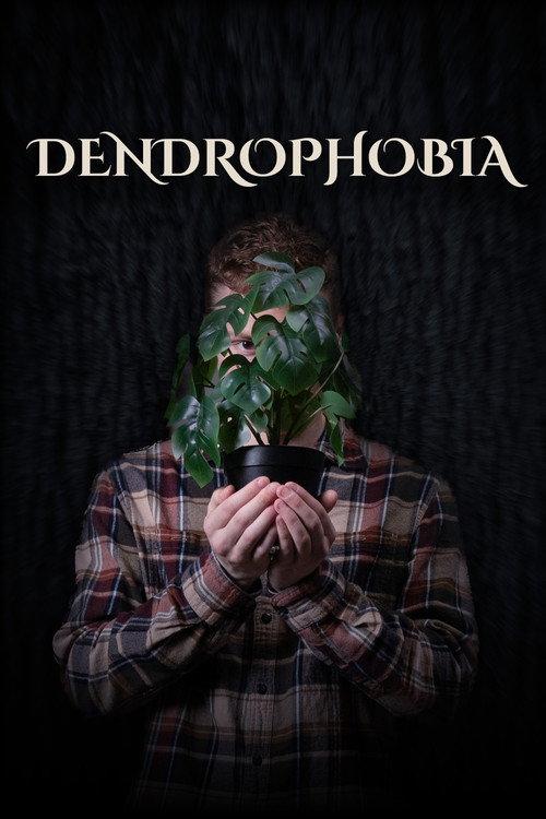 Dendrophobia