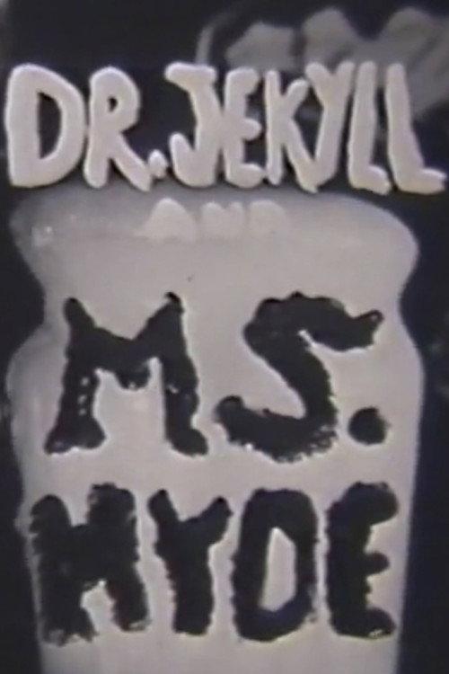 Dr. Jeckyll and Ms. Hyde