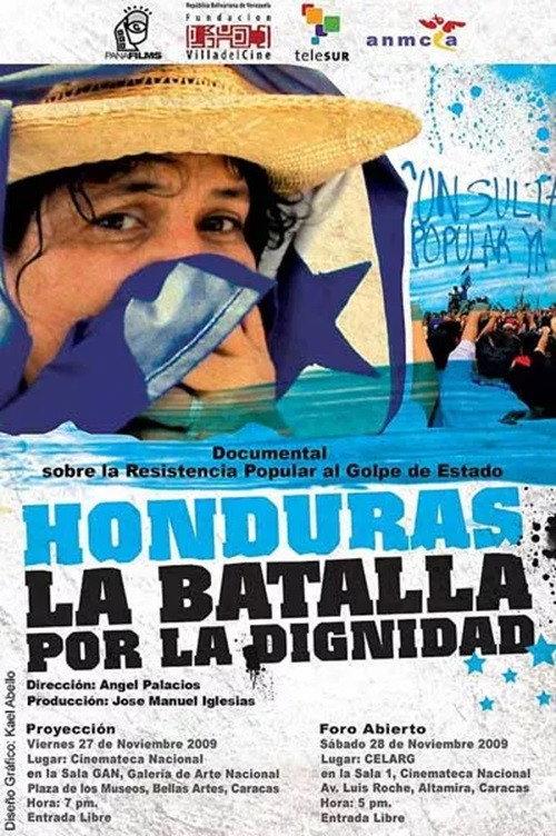 Honduras: La Batalla de la Dignidad