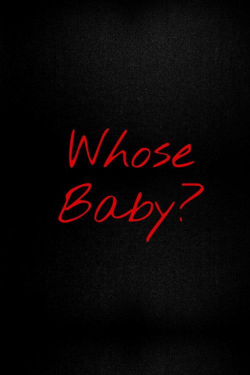 Whose Baby?