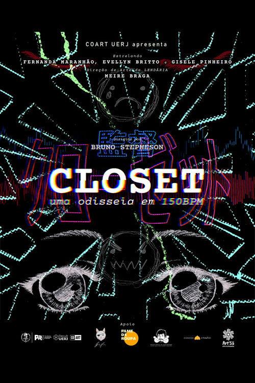 CLOSET - uma odisseia em 150BPM