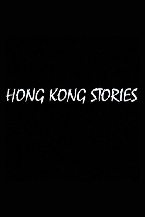 Hong Kong Stories