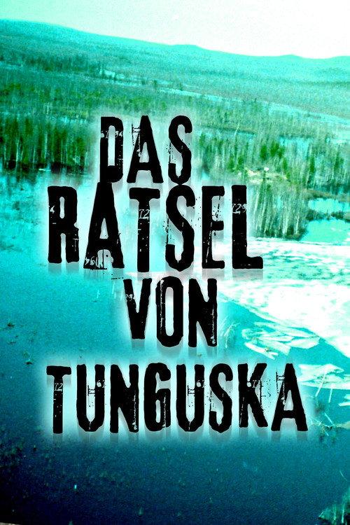 Das Rätsel von Tunguska