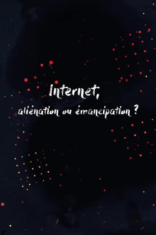 Internet, aliénation ou émancipation ?