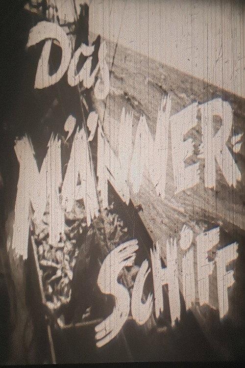 Das Männerschiff