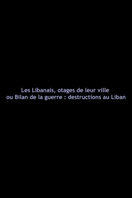 Les Libanais, otages de leur ville