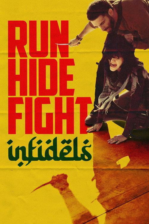 Run Hide Fight: Infidels