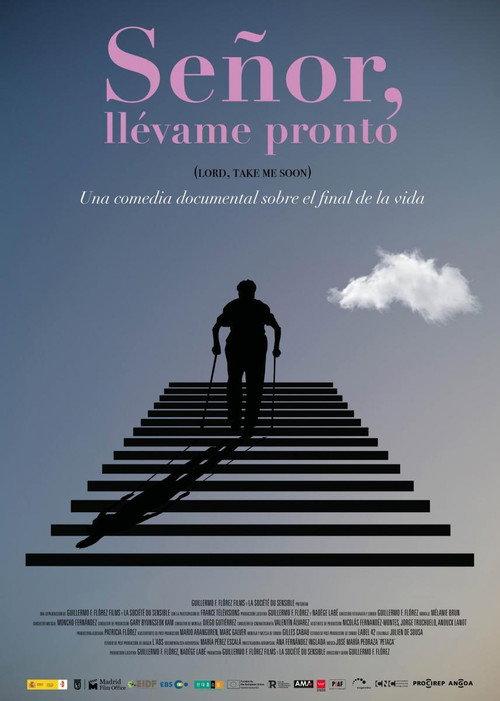 Señor, llévame pronto