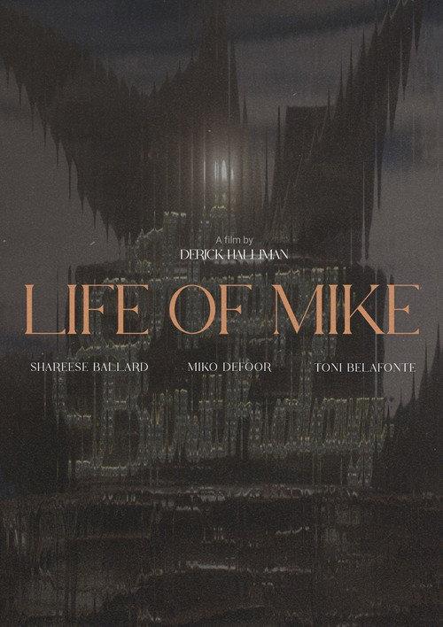 Life of Mike
