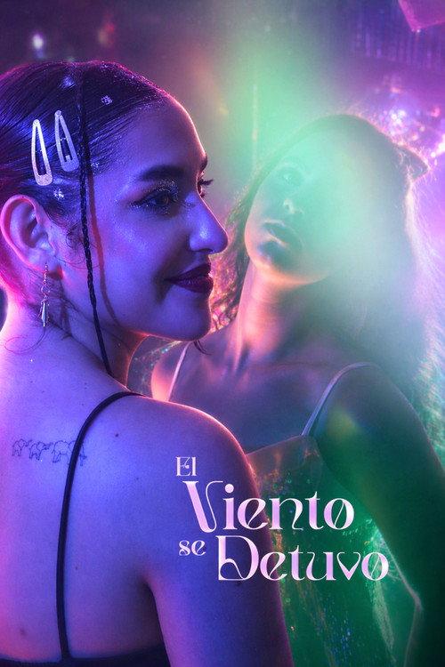 El Viento Se Detuvo
