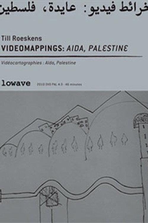Vidéocartographies: Aïda, Palestine