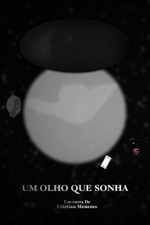 Um Olho Que Sonha