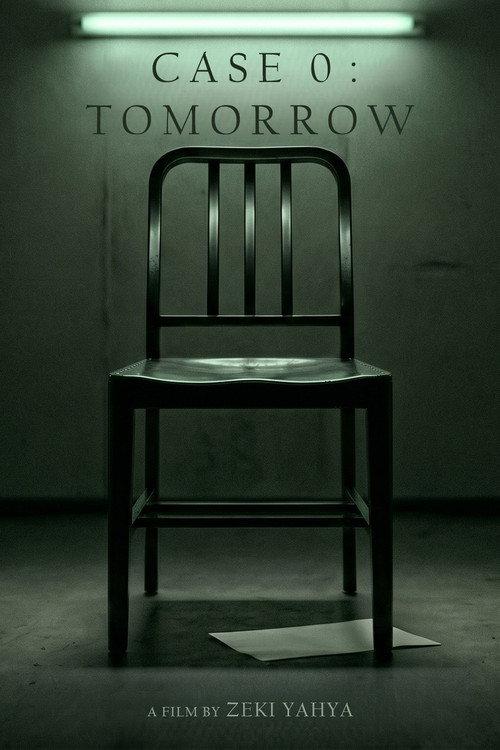 CASE 0 : TOMORROW