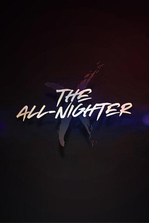 The All-Nighter