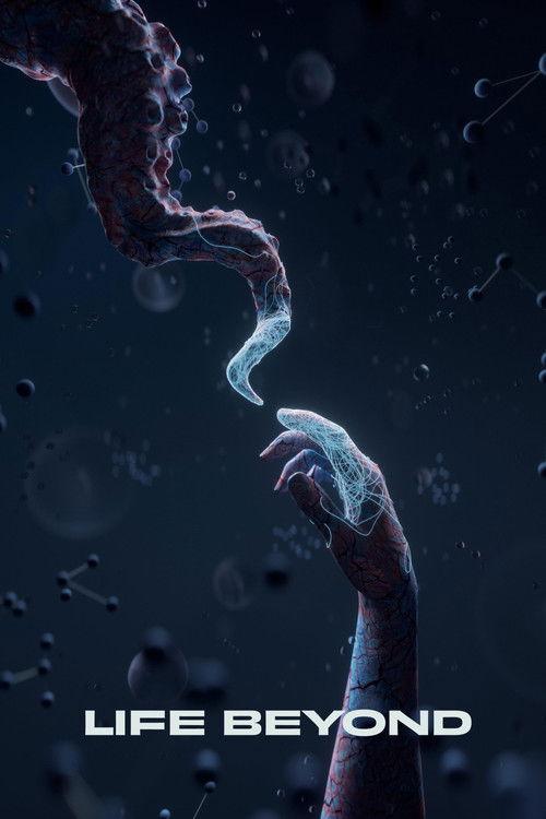 LIFE BEYOND