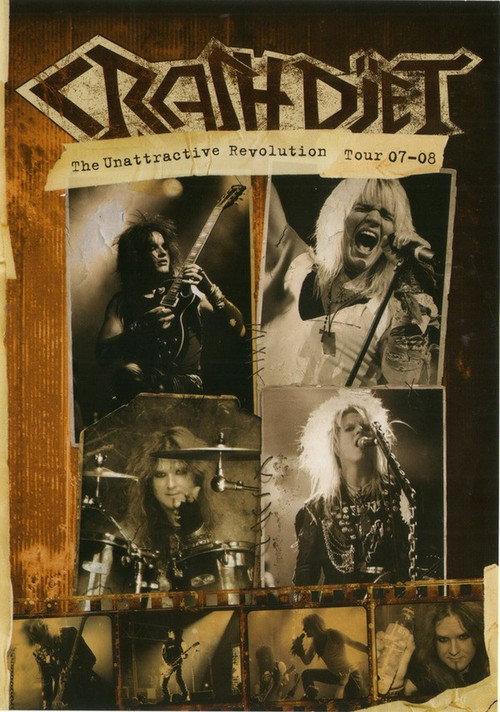 Crashdïet - 2007-2008年“无魅力革命”巡演