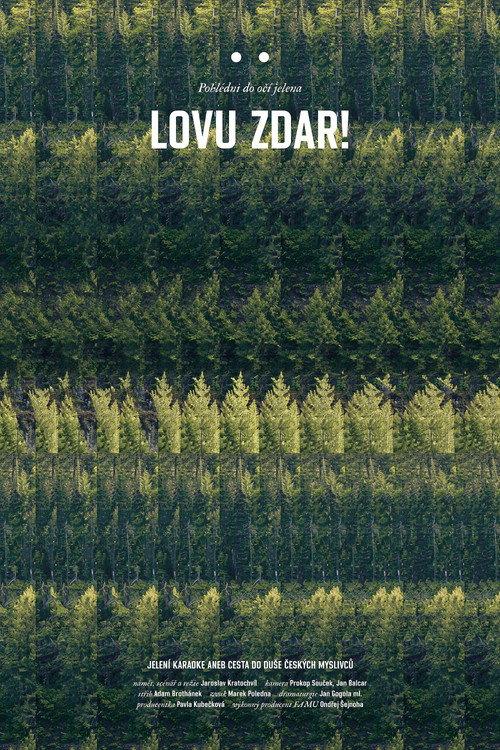 Lovu zdar!