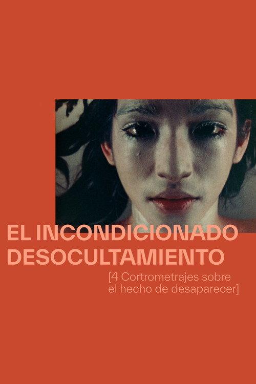 El Incondicionado Desocultamiento