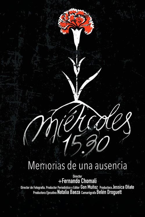 Miércoles 15.30, memorias de una ausencia