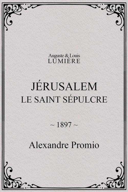 Jérusalem, le saint sépulcre