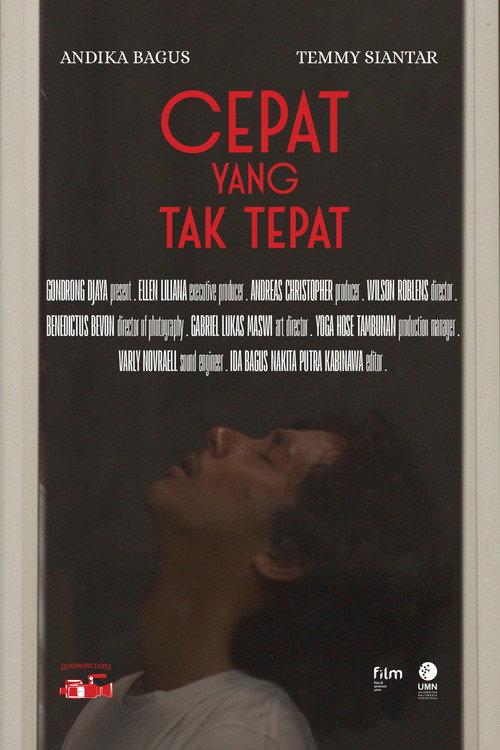 Cepat Yang Tak Tepat