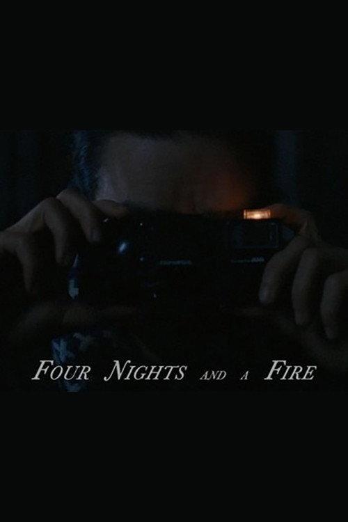 Four Nights and a Fire
