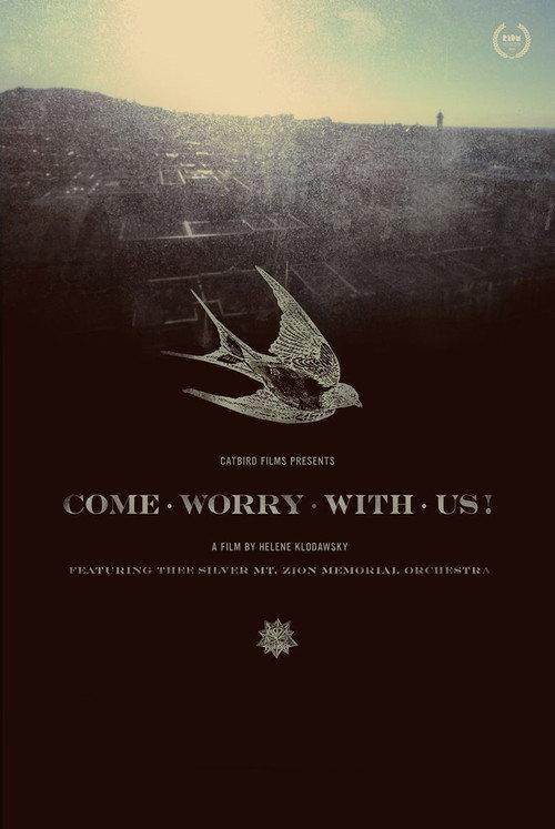 Come Worry with Us!