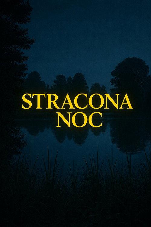 Stracona noc