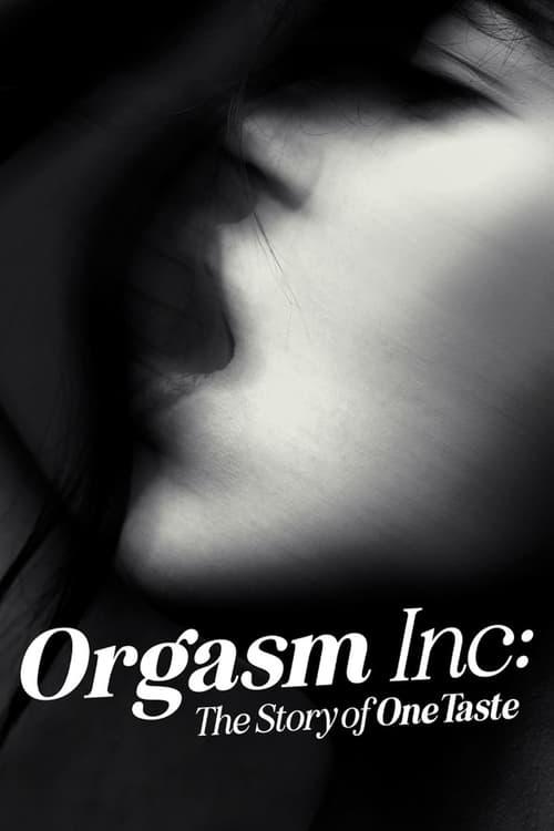 以高潮之名:OneTaste的故事