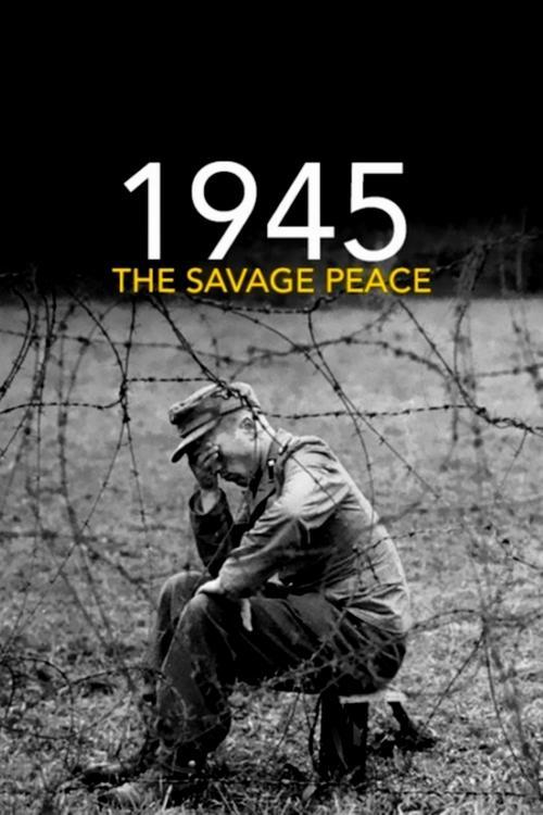 1945:野蛮的和平