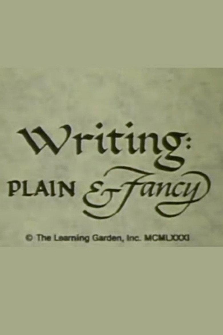 Writing: Plain & Fancy