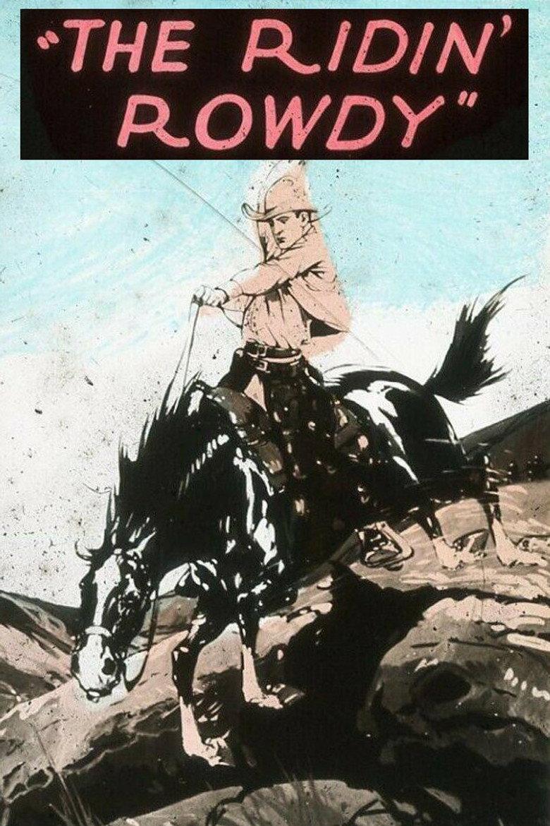 The Ridin' Rowdy