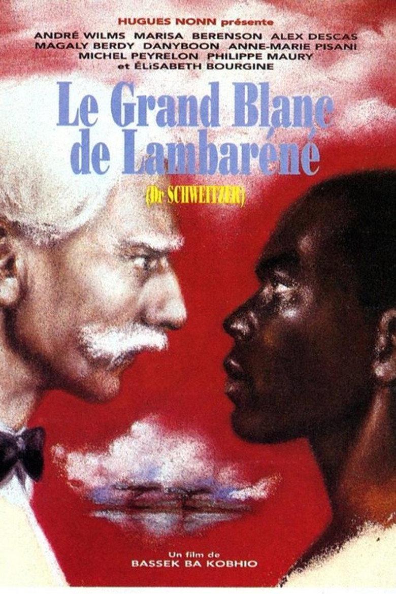 Le Grand Blanc de Lambaréné