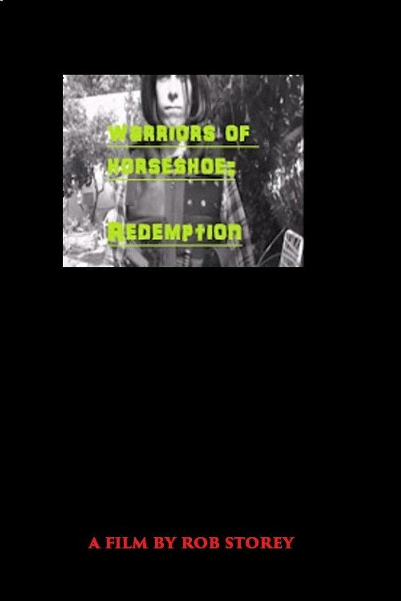 Warriors of Horseshoe 3: Redemption
