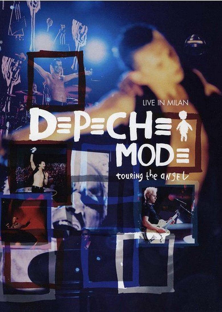 Depeche Mode: Touring the Angel - Live in Milan