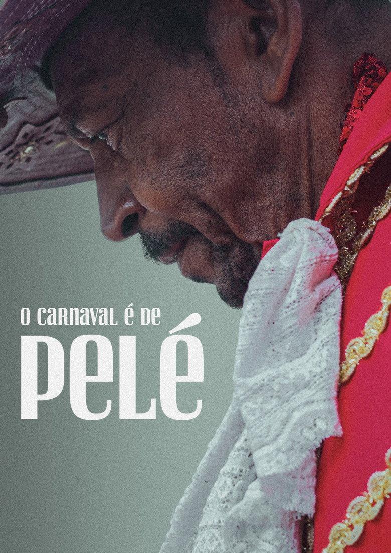 O Carnaval é de Pelé