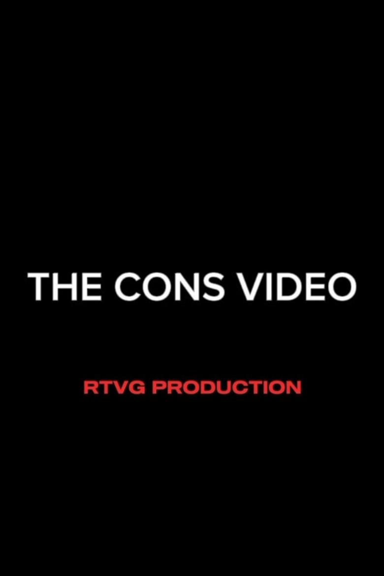 The cons video