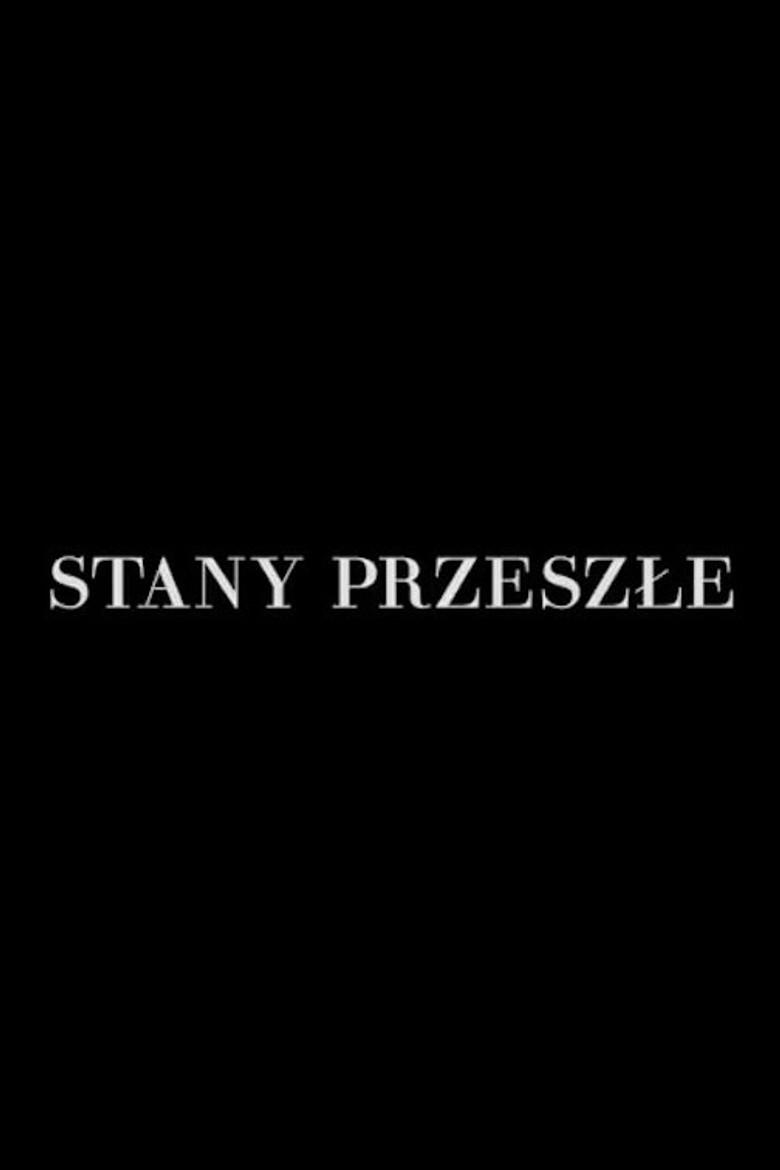 Stany Przeszłe