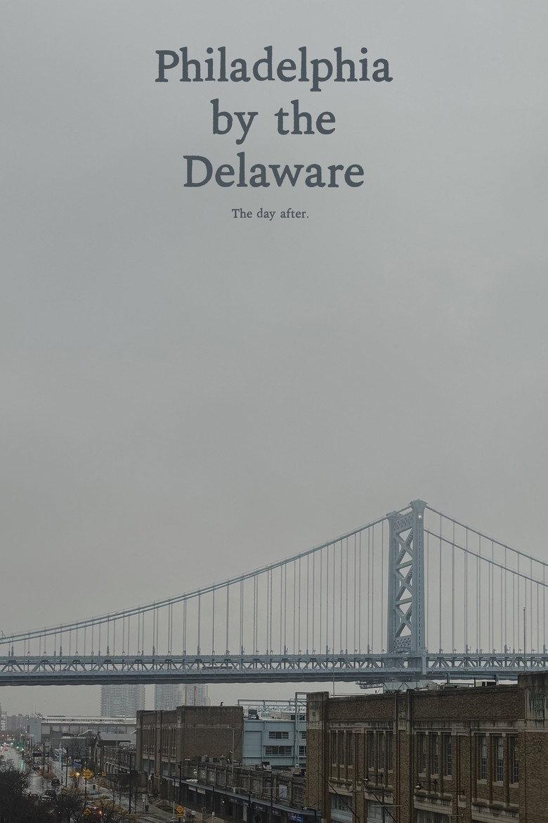 Philadelphia by the Delaware