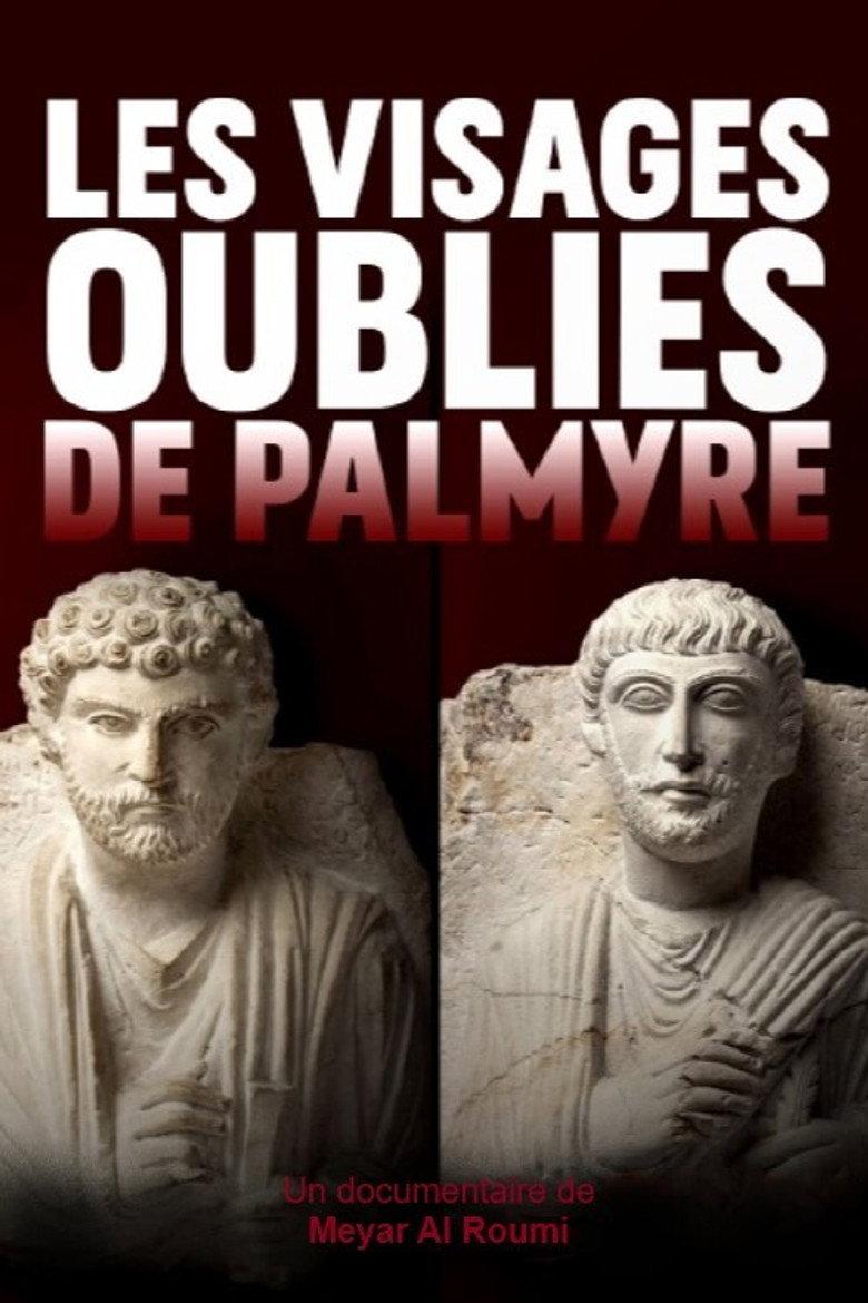 Les Visages oubliés de Palmyre