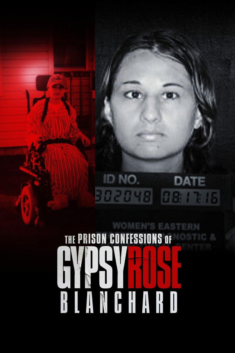 The Prison Confessions of Gypsy Rose Blanchard
