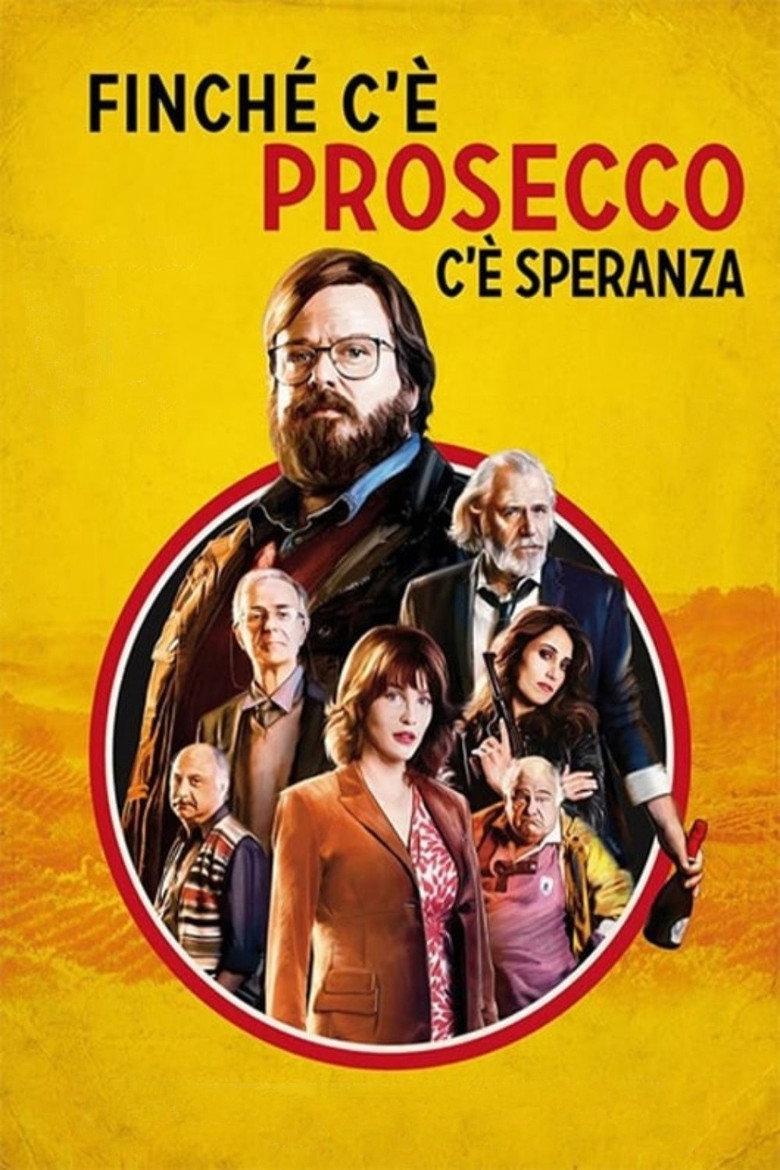 Finchè c'è prosecco c'è speranza