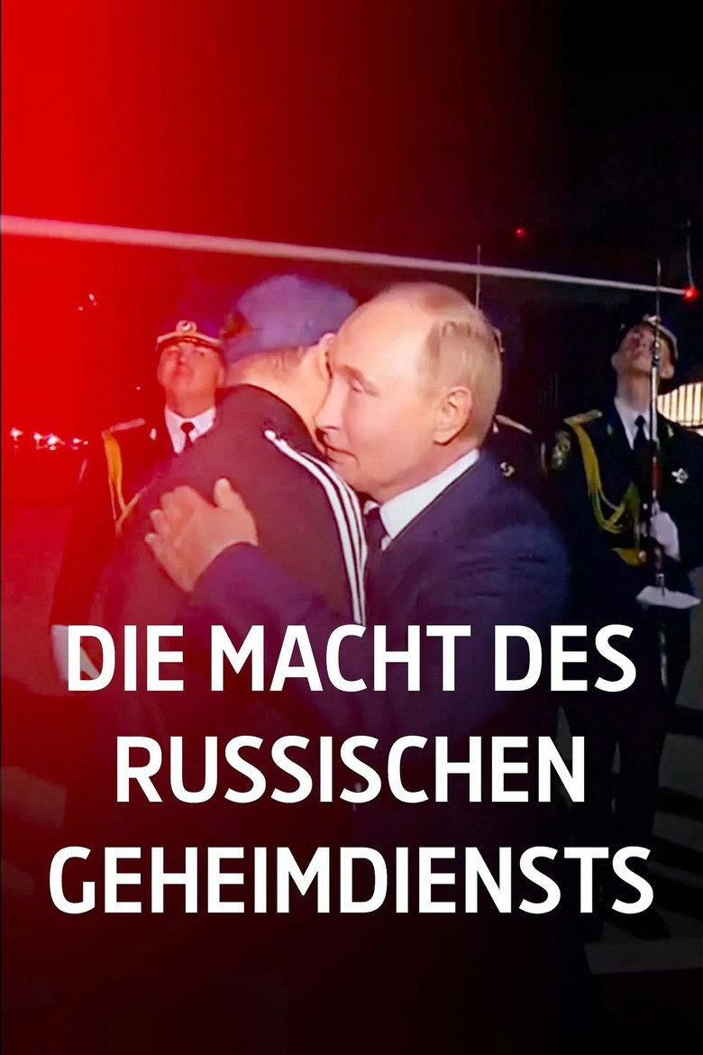 Die Macht des russischen Geheimdiensts