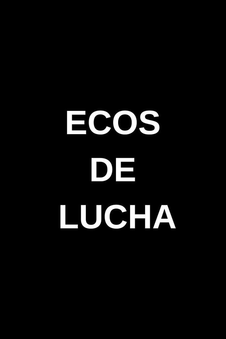 Ecos de lucha