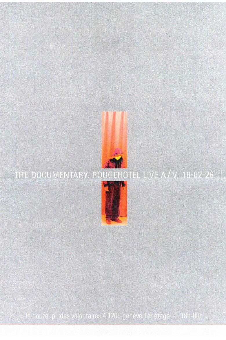 The Documentary RougeHotel
