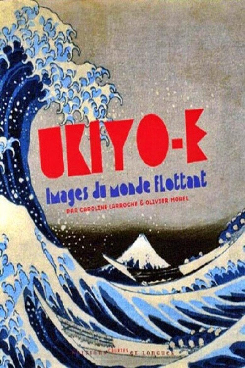 Ukiyo-e, Images Du Monde Flottant
