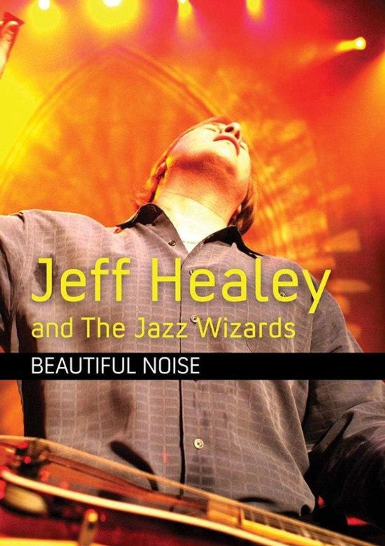 Jeff Healey and the Jazz Wizards: Beautiful Noise